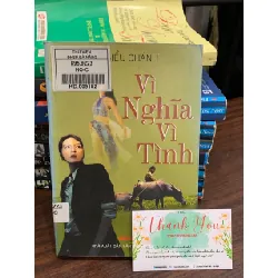 Vì nghĩa vì tình- Hồ Biểu Chánh