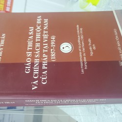 GIÁO SĨ THỪA SAI VÀ CHÍNH SÁCH THUỘC ĐỊA CỦA PHÁP TẠI VIỆT NAM