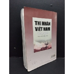 Thi nhân Việt Nam Hoài Thanh - Hoài Chân mới 70% ố có viết trang đầu bong gáy và highlight ít 2006 HCM.ASB0609 916742