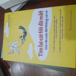 Tìm lại cái tôi đã mất, cứu vãn cuộc đời vui vẻ 184809