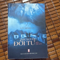 Thua cuộc đời tư - Võ Minh Cư
