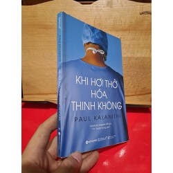 Khi hơi thở hóa thinh không mới 80% 2017 HCM1106