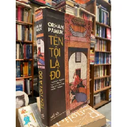 Tên tôi là đỏ - Orhan Pamuk 122572