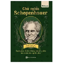 Chủ Nghĩa Schopenhauer - Hạnh Phúc Là Khi Không Còn Để Ý Tới Ánh Nhìn Của Người Khác - Kang Yong Soo