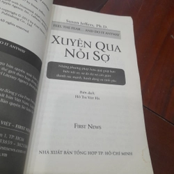 Susan Jeffers, Ph.D. - XUYÊN QUA NỔI SỢ, bí quyết của người chiến thắng 327669