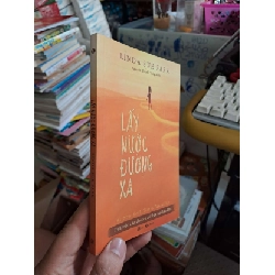 Lấy nước đường xa - Linda Sue Park - 2021 mới 90% - VĂN HỌC - HCM0111