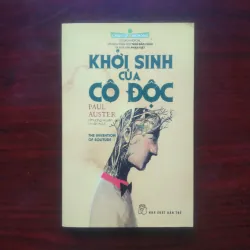 [Tiểu Thuyết Triết Học] The Invention Of Solitude - Khởi Sinh Của Cô Độc (Paul Auster)