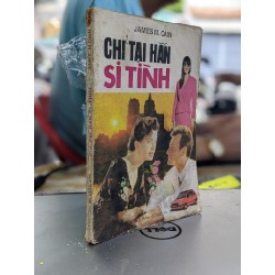 Chỉ tại hắn si tình - James M. Cain 179019