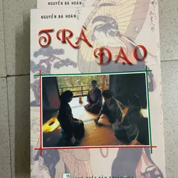 Trà Đạo- Nguyễn Bá Hoàn 594694