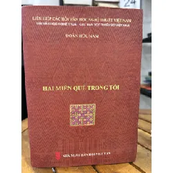 Hai miền quê trong tôi – Đoàn Hữu Nam