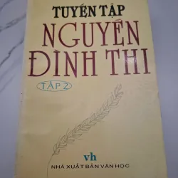 Tuyển Tập Nguyễn Đình Thi (Tập 1,2) - Nguyễn Đình Thi - Văn học/Tuyển tập