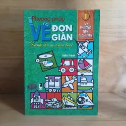 Phương Pháp Vẽ Đơn Giản (Dành Cho Mọi Lứa Tuổi) - Thiên Thanh 992590