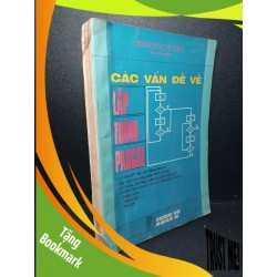 (TẶNG BOOKMARK) Các vấn đề về lập trình Pascal mới 70% bẩn bìa, ố vàng, có chữ ký, có vết nước 1996 Trần Đức Huyên RBK2103 GIÁO TRÌNH, CHUYÊN MÔN