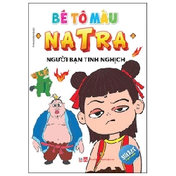 Bé Tô Màu Natra - Người Bạn Tinh Nghịch - Phan Minh Đạo