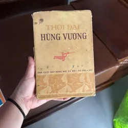 Thời Đại Hùng Vương | NXB Khoa Học Xã Hội 1973- K5 1046206