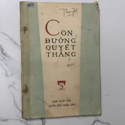 Con đường quyết thắng – Nhiều tác giả (NXB Quân đội nhân dân) 1023495