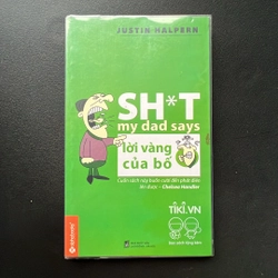 Sách "Shit my dad says - Lời vàng của bố"