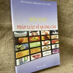 Hỏi đáp Pháp luật về Quảng cáo. Cơ quan ban hành: Bộ Văn hóa, Thể thao và Du lịch. Nơi và 