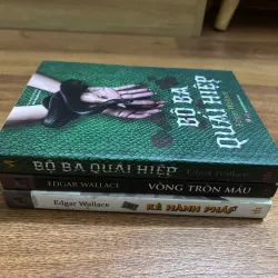 Combo Eedgar Wallace - Vòng Tròn Máu, Kẻ Hành Pháp, Bộ Ba Quái Hiệp 797624