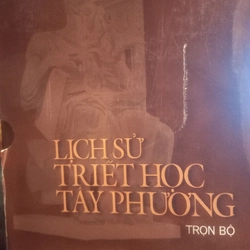 Lịch Sử Triết Học Tây Phương - Lê Tôn Nghiêm (Bộ 3 quyển sách cực hiếm ) 523354