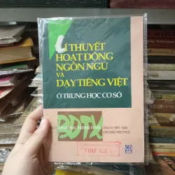 Lí thuyết hoạt fdoongu ngôn ngữ và dạy tiếng Việt ở THCS 📚