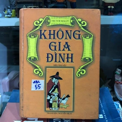 Không gia đình - Hector Malot (Bìa cứng)