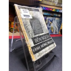 Bên ngoài vành móng ngựa 1995 mới 60% ố vàng nặng bìa xấu Phạm Ngọc Chiểu HPB0906 SÁCH VĂN HỌC Blogmeo21025