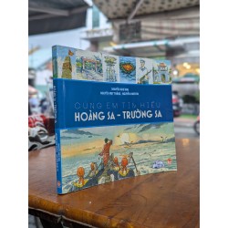 CÙNG EM TÌM HIỂU HOÀNG SA TRƯỜNG SA - NGUYỄN NHƯ MAI & CỘNG SỰ 191847