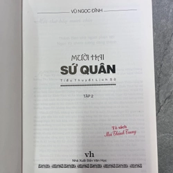 MƯỜI HAI SỨ QUÂN - TIỂU THUYẾT LỊCH SỬ ( 2 cuốn ) 387545