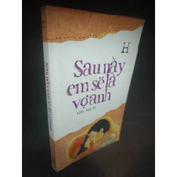 Sau này, em sẽ là vợ anh H mới 80% HPB.HCM2302