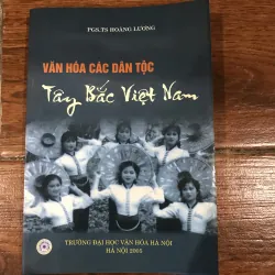 Văn hoá các dân tộc Tây Bắc ở Việt Nam (6)
