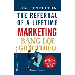 Marketing bằng lời giới thiệu - Tim Templeton