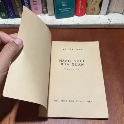 [Sách Mất Bìa] - II Thơ: Hành Khúc Mùa Xuân - Võ Văn Trực - 1980 796483