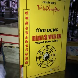 Ứng dụng ngũ hành của tuổi năm sinh trong cuộc sống - Nguyễn Như Ý