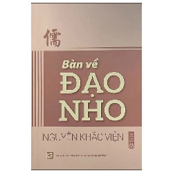 Bàn Về Đạo Nho (2025) - Nguyễn Khắc Viện