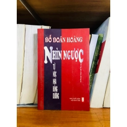 (Sách cũ SCGR) Nhìn ngược từ nóc nhà Đông Dương - Đỗ Doãn Hoàng - Văn học VAVOB1T2-5 Blogmeo090426