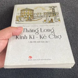 THĂNG LONG, KINH KÌ - KẺ CHỢ, HÀ NỘI THỜI CẬN ĐẠI 972181