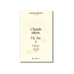 Chánh niệm, Hỷ lạc, Giác ngộ - Ajahn Brahm