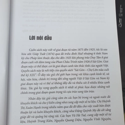 Sài Gòn và Nam Kỳ Trong Thời kỳ canh tân 1875 - 1925 (có chữ ký tặng của tác giả 477799