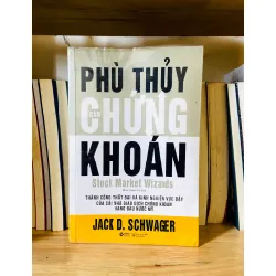 Phù thủy sàn chứng khoán - Jack D.Schwager