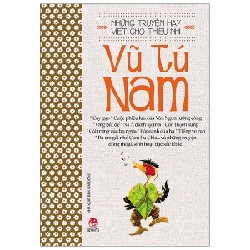 Những Truyện Hay Viết Cho Thiếu Nhi - Vũ Tú Nam (Mới 100%) Truyện thiếu nhi, NXB Kim Đồng - SÁCH ĐẠI HỌC