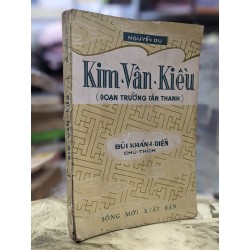 Kim Vân Kiều ( đoạn trường tân thanh ) - Bùi Khánh Diễn chú thích 124389