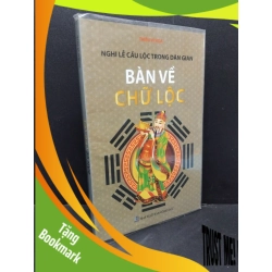 (TẶNG BOOKMARK) Bàn về chữ lộc mới 80% bẩn bìa, ố 2015 RBK2410 Thiệu Vĩ Hoa TÂM LINH - TÔN GIÁO - THIỀN