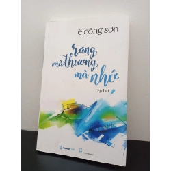 Răng Mà Thương Mà Nhớ 	Lê Công Sơn New 95% HCM.ASB2302 356992
