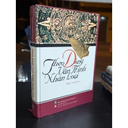 Theo dòng văn minh nhân loại - Triệu Hâm San