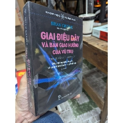 Giai điệu dây và bản giao hưởng của vũ trụ - Brian Greene 122015