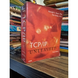 TCP/IP : Unleashed - Karanjit S. Siyan, Ph.D & Tim Parker, Ph.D