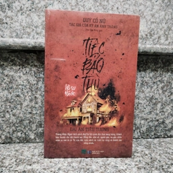 Tiểu thuyết trinh thám Tiệc báo thù - Quỷ Cổ Nữ #BIN2HAND