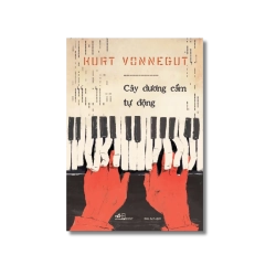 Cây dương cầm tự động - Kurt Vonnegut