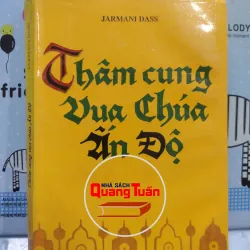 Sách: Thâm cung vua chúa Ấn Độ - TG: Jarmani Dass (A3)